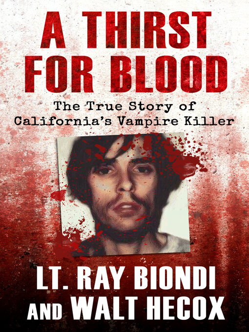 Title details for A Thirst for Blood by Ray Biondi - Available